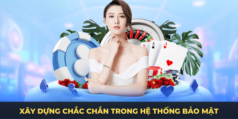 Xây dựng chắc chắn trong hệ thống bảo mật