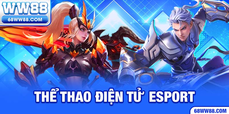 Esports đầy hấp dẫn